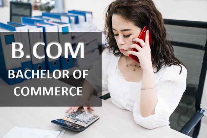 B.Com - bachelor of commerce