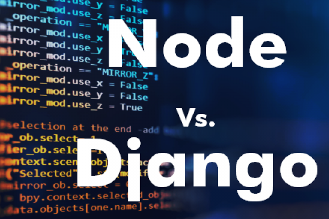 Django vs. NodeJS