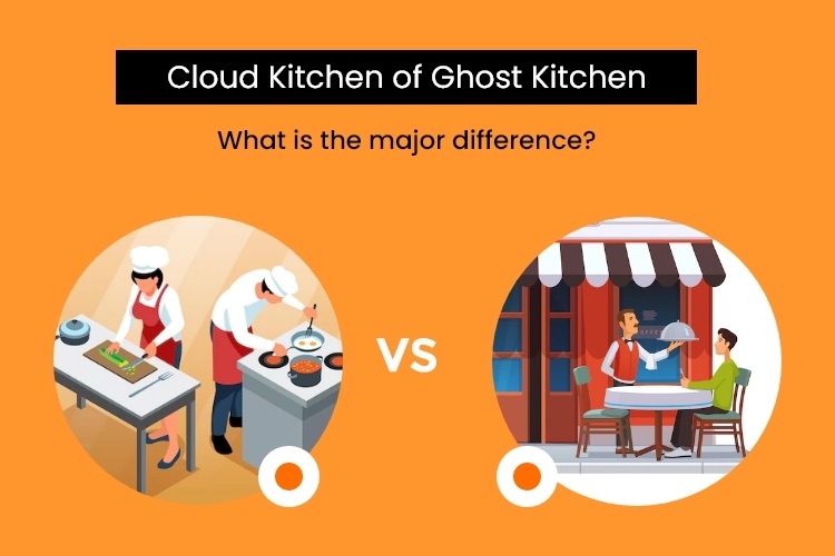 cloud kitchen vs ghost kitchen