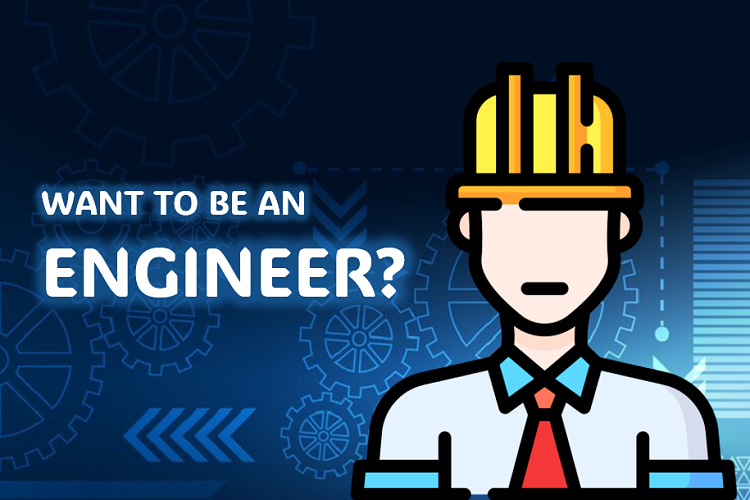 Want to Be an Engineer