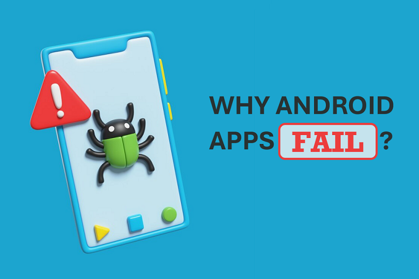 Android Apps Fail